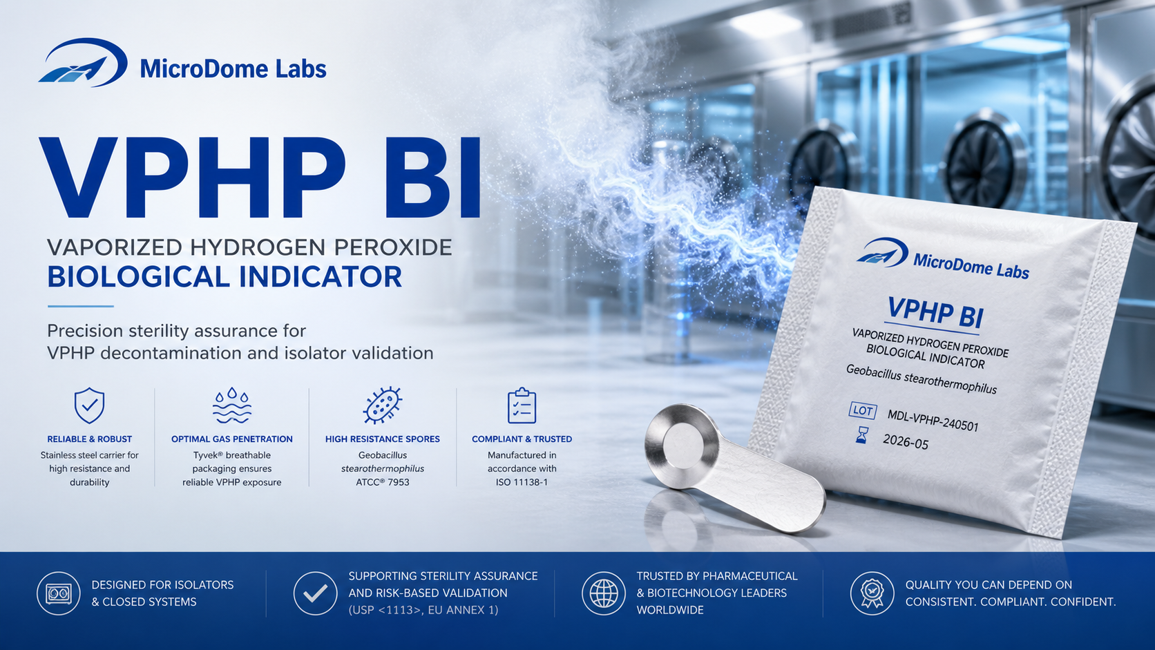 MicroDome VPHP Biological Indicator